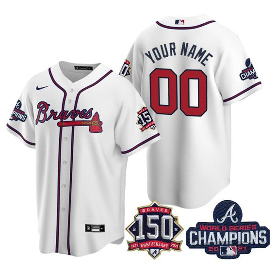 Men's Atlanta Braves Customized 2021 White World Series Champions With 150th Anniversary Cool Base Stitched Jersey - Click Image to Close